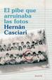 Cover of El pibe que arruinaba las fotos