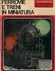 Cover of Ferrovie e treni in miniatura