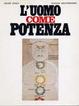 Cover of L'Uomo come Potenza