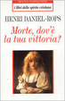 Cover of Morte, dov'è la tua vittoria?