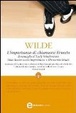 Cover of L'importanza di chiamarsi Ernesto - Il ventaglio di Lady Windermere - Una donna senza importanza - Un marito ideale