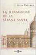 Cover of La hermandad de la Sábana Santa