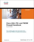 Cisco ASA, PIX, and FWSM Firewall Handbook (2nd Edition) (Networking Technology : Security)