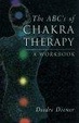 Cover of The ABC's of Chakra Therapy