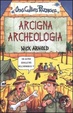 Cover of Arcigna archeologia