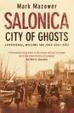 Cover of Salonica, City of Ghosts