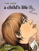 Cover of A Child's Life and Other Stories