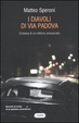 Cover of I diavoli di via Padova