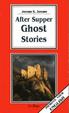 Cover of After supper ghost stories