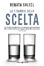 Cover of La tirannia della scelta