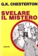 Cover of Svelare il mistero