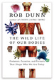Cover of The Wild Life of Our Bodies