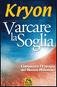 Cover of Varcare la soglia