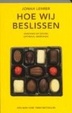 Cover of Hoe wij beslissen / druk 1