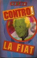 Cover of Contro! La FIAT