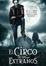 Cover of El circo de los extraños