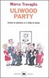 Cover of Uliwood party