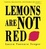 Cover of "Lemons Are Not Red"