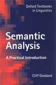 Semantic Analysis : A Practical Introduction (Oxford Textbooks in Linguistics)