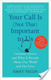 Cover of Your Call Is (Not That) Important to Us
