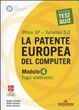 Cover of La patente europea del computer. Office XP-Sillabus 5.0. Modulo 4. Fogli elettronici