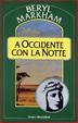 Cover of A Occidente con la notte