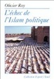 Cover of L'echec de l'islam politique