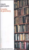 Il morbo di Gutenberg