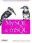 Cover of MySQL and mSQL
