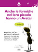 Cover of Anche le formiche nel loro piccolo hanno un avatar