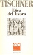 Cover of Etica del lavoro
