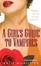 Cover of A Girl's Guide to Vampires