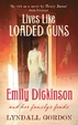 Cover of Lives Like Loaded Guns