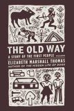 The Old Way : A Story of the First People