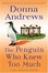 Cover of "The Penguin Who Knew Too Much"