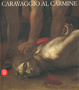Cover of Caravaggio al Carmine