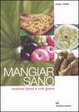 Cover of Mangiar sano