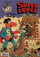 Cover of Superlópez