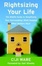 Cover of "Rightsizing Your Life"