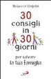 Cover of Trenta consigli in trenta giorni per salvare la tua famiglia