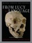 Cover of "From Lucy to Language"