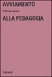 Cover of Avviamento alla pedagogia