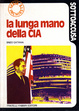 Cover of La lunga mano della cia