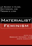 Materialist feminism:a reader in class, difference, and women