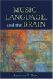 Cover of Music, Language, and the Brain