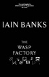 Cover of The Wasp Factory