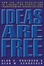 Cover of "Ideas are Free"