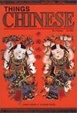 Cover of 中国风物=Things Chinese