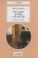 Cover of Vita e morte di Adria e dei suoi figli