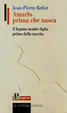 Cover of Amarlo prima che nasca